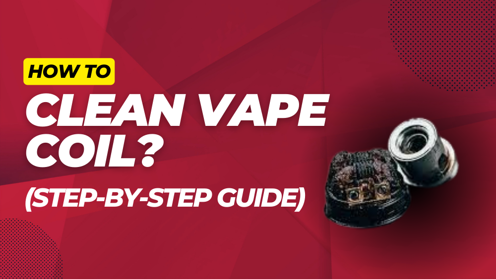 How To Clean Vape Coil
