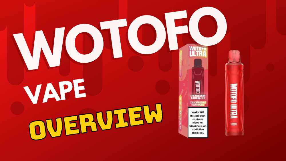Wotofo Vape Overview