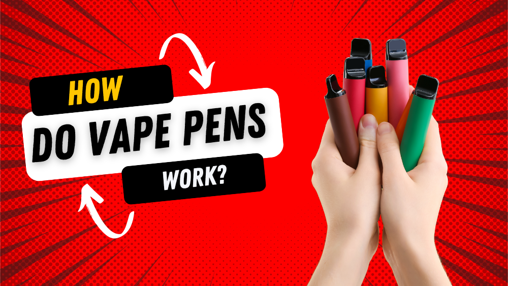 How Do Vape Pens Work