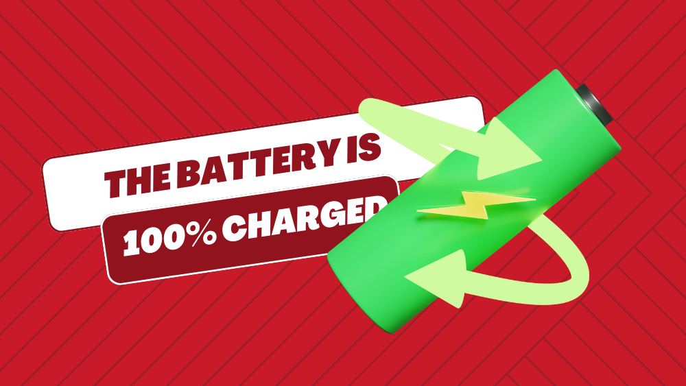 The battery is 100% charged