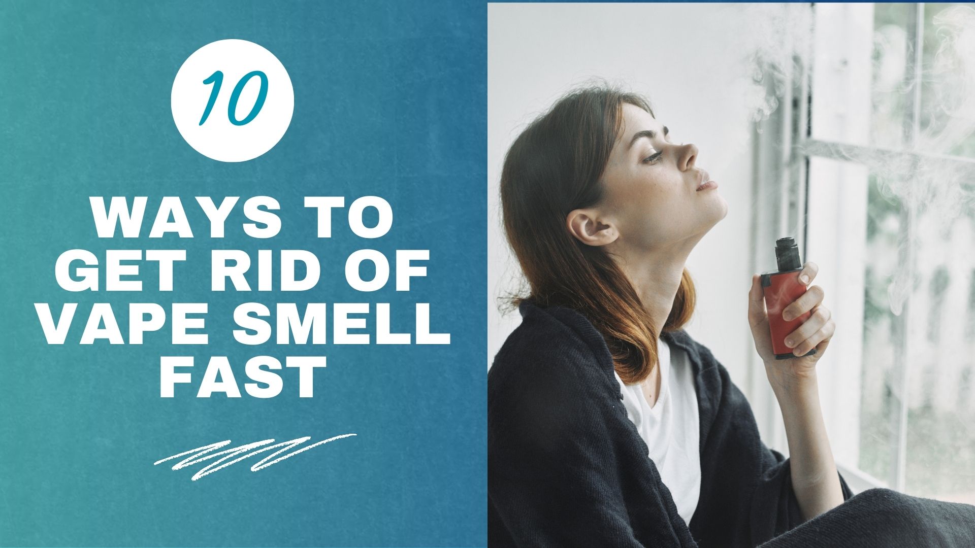 how to Get Rid Of Vape Smell fast