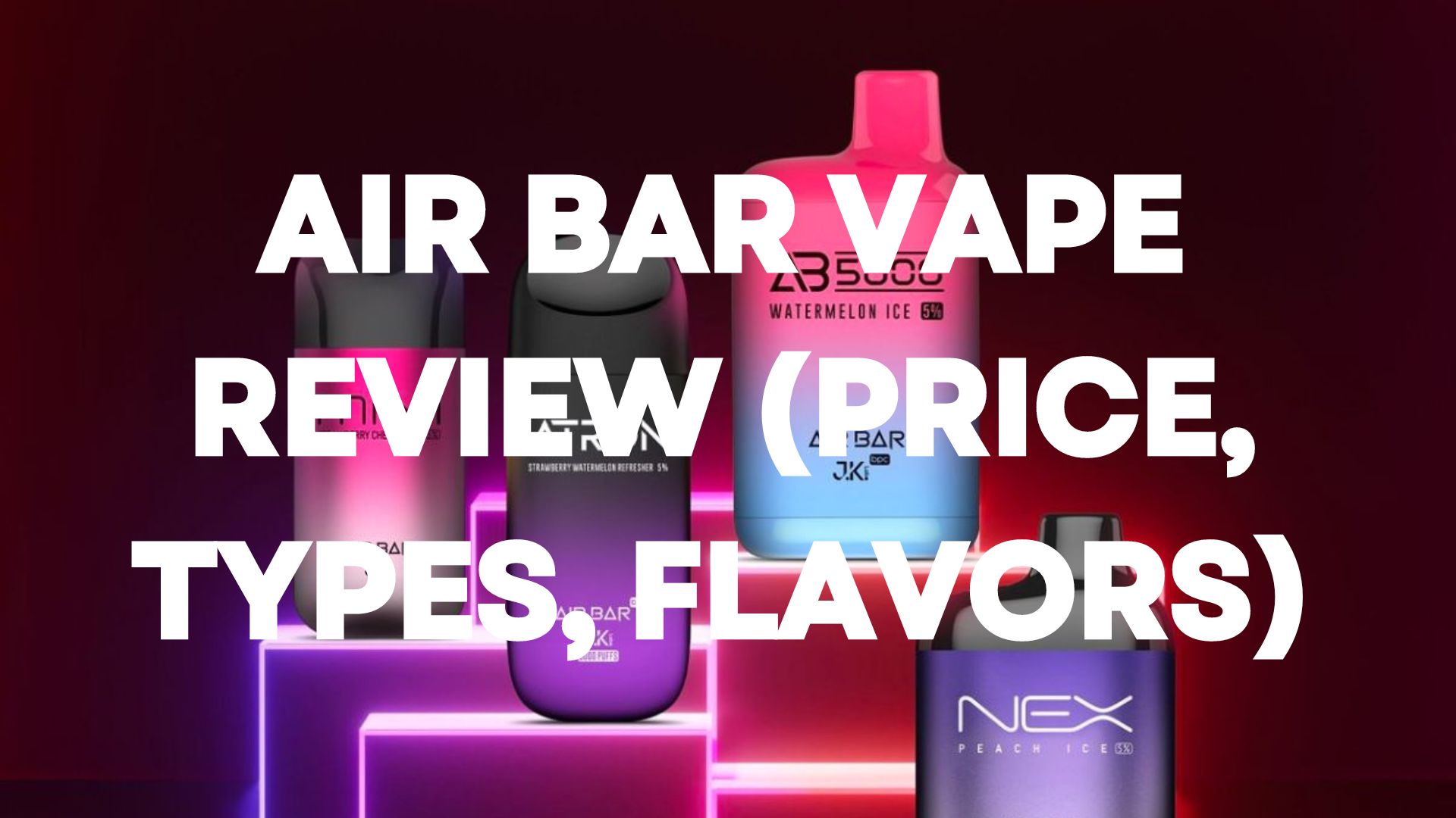 Air Bar Vape Review