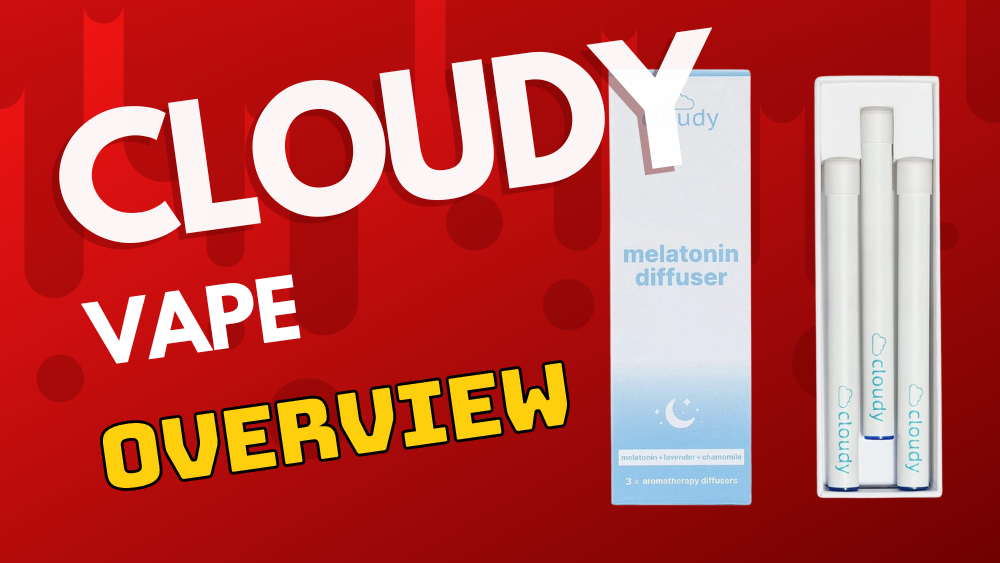 Cloudy Vape Review